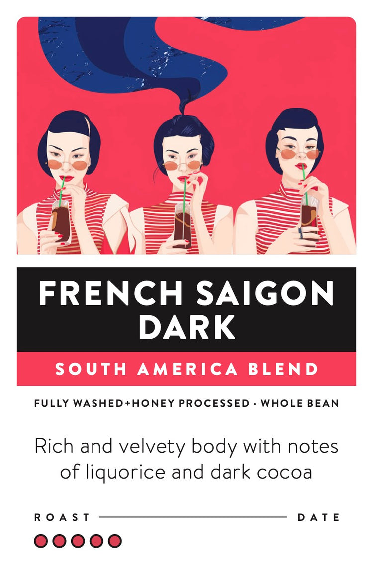 French Saigon Dark
